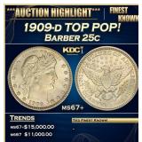 1909-d Barber Quarter TOP POP! 25c ms67+ SEGS
