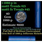 BU Shotgun Jefferson 5c roll, 1986-p 40 pcs Bank $