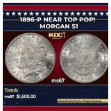 1896-p Morgan Dollar Near Top Pop! $1 ms67 SEGS