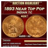1893 Indian Cent Near Top Pop 1c ms66+ rd SEGS