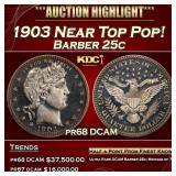 1903 Proof Barber Quarter Near Top Pop! 25c pr68 D
