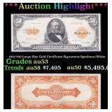 1922 $50 Large Size Gold Certificate Grades au53 S