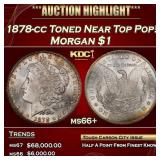 1878-cc Morgan Dollar Toned Near Top Pop!  $1 ms66