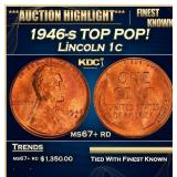 1946-s Lincoln Cent TOP POP! 1c ms67+ rd SEGS