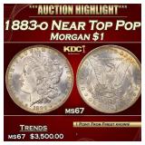 1883-o Morgan Dollar Near Top Pop! $1 ms67 SEGS