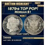 1879-s Morgan Dollar TOP POP! $1 ms67 DMPL SEGS