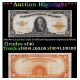 1922 $10 Large Size Gold Certificate Grades xf Sig