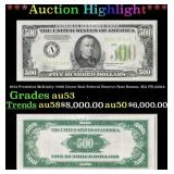 1934 $500 Green Seal Federal Reserve Note Presiden