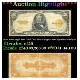 1922 $50 Large Size Gold Certificate Grades vf+ Si