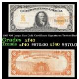 1907 $10 Large Size Gold Certificate Grades xf40 S