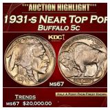 1931-s Buffalo Nickel Near Top Pop 5c ms67 SEGS