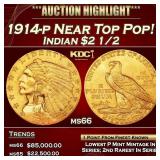 1914-p Gold Indian Quarter Eagle Near Top Pop! $2