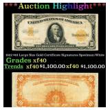 1922 $10 Large Size Gold Certificate Grades xf40 S