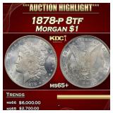 1878-p 8tf Morgan Dollar $1 ms65+ SEGS