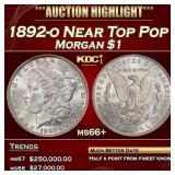 1892-o Morgan Dollar Near Top Pop $1 ms66+ SEGS