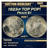 1923-p Peace Dollar TOP POP! $1 ms67+ SEGS