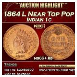 1864 L Indian Cent Near Top Pop 1c ms66+ rb SEGS