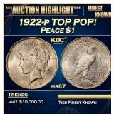 1922-p Peace Dollar TOP POP! $1 ms67 SEGS