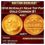 1916 McKinley Gold Commem Dollar Near Top Pop! 1 m