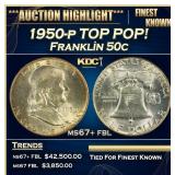 1950-p Franklin Half Dollar TOP POP! 50c ms67+ fbl