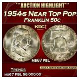1954-s Franklin Half Dollar Near Top Pop! 50c ms67