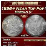 1896-p Morgan Dollar Near Top Pop! $1 ms67+ SEGS