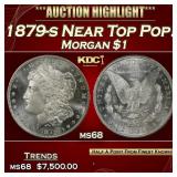 1879-s Morgan Dollar Near Top Pop! $1 ms68 SEGS