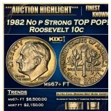 1982 No p Strong Roosevelt Dime TOP POP! 10c ms67+