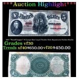 1907 $5 Large Size Legal Tender Note "WoodChopper"