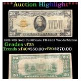 1928 $20 Gold Certificate FR-2402 Woods/Mellon Gra