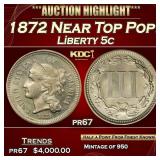1872 Proof Liberty Nickel Near Top Pop! 5c pr67 SE