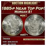 1885-p Morgan Dollar Near Top Pop! $1 ms67+ SEGS