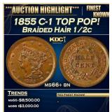 1855 Braided Hair Half Cent C-1 TOP POP! 1/2c ms66