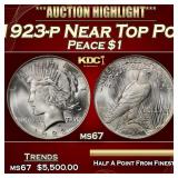 1923-p Peace Dollar Near Top Pop $1 ms67 SEGS