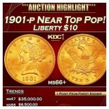 1901-p Gold Liberty Eagle Near Top Pop! $10 ms66+