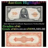 1913 $50 Gold Certificate Grades xf Signatures Tee