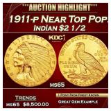 1911-p Gold Indian Quarter Eagle Near Top Pop! $2