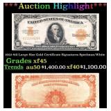 1922 $10 Large Size Gold Certificate Grades xf45 S