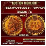 1883 Indian Cent MPD FS-303 S-1 TOP POP! 1c ms66 r