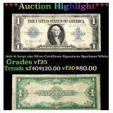 1923 $1 large size Silver Certificate Grades vf+ S