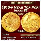 1915-p Gold Indian Half Eagle Near Top Pop! $5 ms6