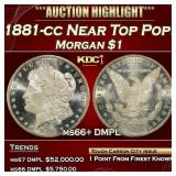 1881-cc Morgan Dollar Near Top Pop! $1 ms66+ DMPL