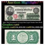 1862 $1 Large Size Legal Tender Note "The Greenbac
