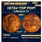 1973-p Lincoln Cent TOP POP! 1c ms67+ rd SEGS