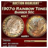1907-d Barber Half Dollars Rainbow Toned 50c ms66+