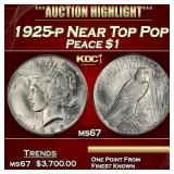 1925-p Peace Dollar Near Top Pop $1 ms67 SEGS
