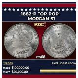1882-p Morgan Dollar TOP POP! $1 ms68 SEGS