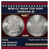 1878-cc Morgan Dollar Near Top Pop! $1 ms66+ SEGS