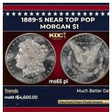 1889-s Morgan Dollar Near Top Pop $1 ms65 pl SEGS