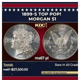 1899-s Morgan Dollar TOP POP! $1 ms67 pl SEGS